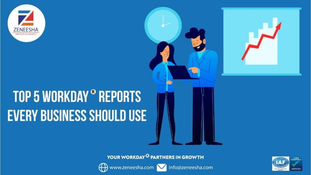 Top 5 Workday Reports Every Business Should Use