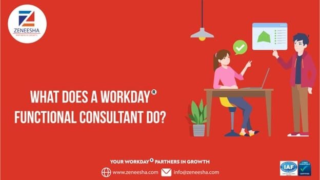 What Does a Workday Functional Consultant Do?
