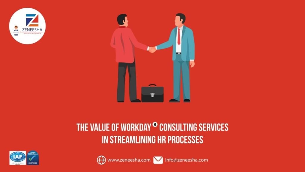 The Value of Workday Consulting Services in Streamlining HR Processes