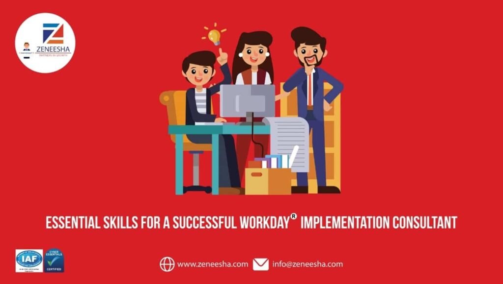 Essential skills for a successful Workday implementation consultant